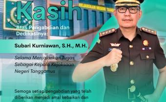 Terima Kasih dan Penghargaan atas Pengabdian Bapak Subari Kurniawan, S.H., M.H.