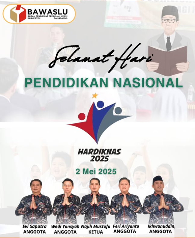Bawaslu Kabupaten Tanggamus: Pendidikan Adalah Pondasi Membangun Demokrasi yang Berintegritas