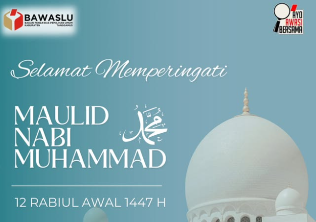 Bawaslu Kabupaten Tanggamus Ucapkan Selamat Memperingati Maulid Nabi Muhammad SAW 1447 H