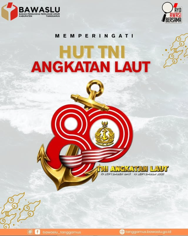 Bawaslu Kabupaten Tanggamus Ucapkan Selamat Ulang Tahun ke-80 Tentara Nasional Indonesia Angkatan Laut