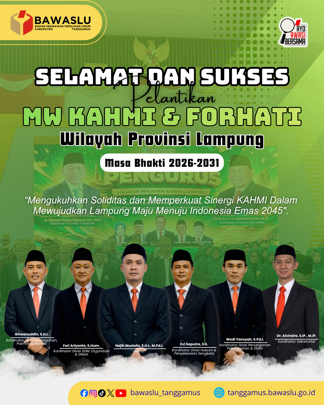 Selamat dan Sukses atas Pelantikan Majelis Wilayah (MW) KAHMI dan FORHATI Provinsi Lampung Masa Bakti 2026–2031