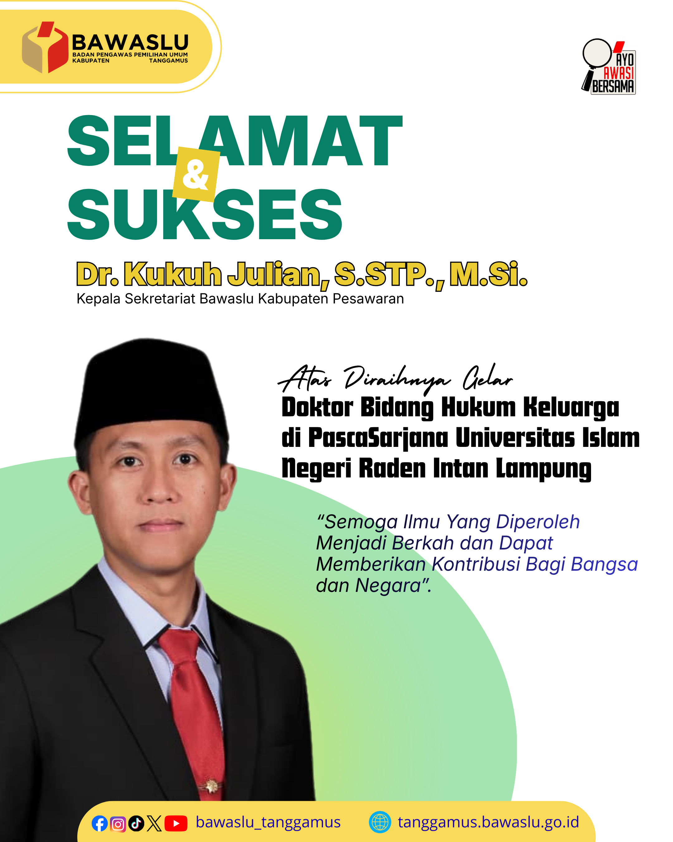 Selamat dan Sukses atas Diraihnya Gelar Doktor oleh Kepala Sekretariat Bawaslu Kabupaten Pesawaran