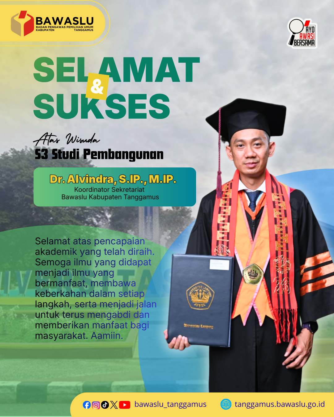Selamat dan Sukses atas Wisuda Program Doktor (S3) Koordinator Sekretariat Bawaslu Kabupaten Tanggamus