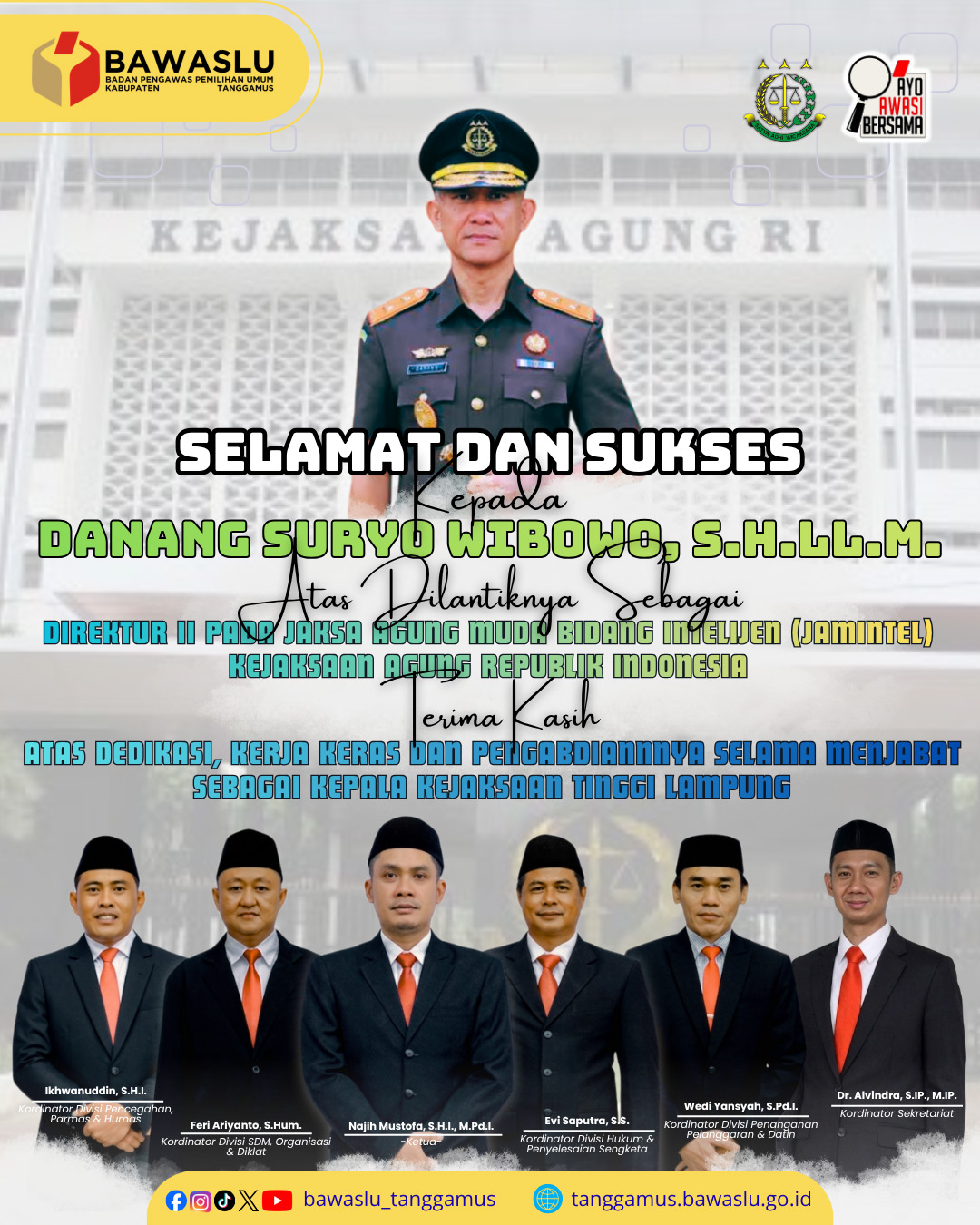 Bawaslu Kabupaten Tanggamus Ucapkan Selamat dan Sukses atas Pelantikan Danang Suryo Wibowo sebagai Direktur II JAMINTEL