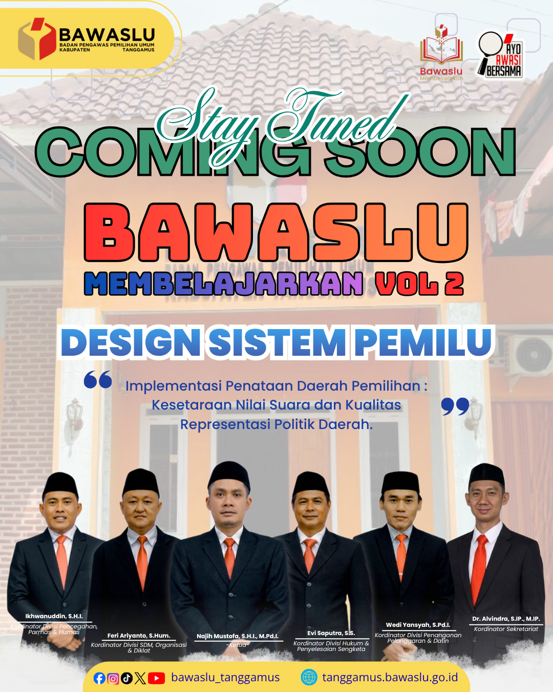 COMING SOON! Bawaslu Membelajarkan Vol. 2 Hadir dengan Bahasan Desain Sistem Pemilu