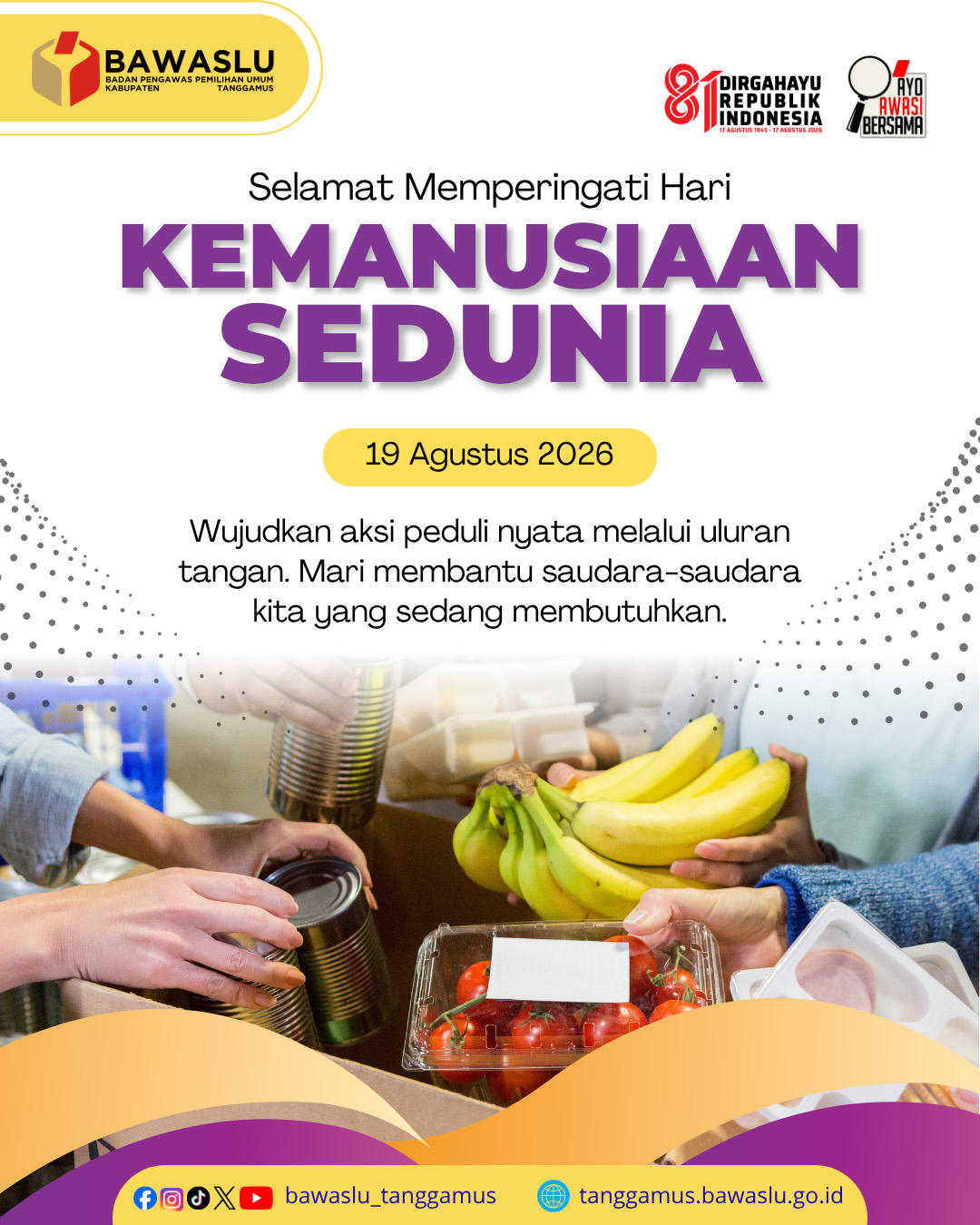 Bawaslu Tanggamus: Kemanusiaan Menyatukan, Kepedulian Menguatkan