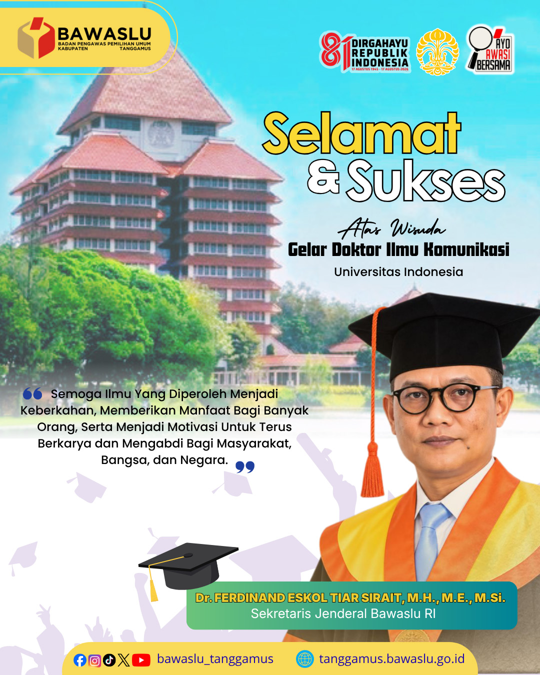 Bawaslu Tanggamus Sampaikan Ucapan Selamat atas Diraihnya Gelar Doktor Ilmu Komunikasi Dr. Ferdinand Eskol Tiar Sirait