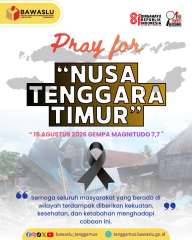 Bawaslu Tanggamus Sampaikan Doa dan Keprihatinan untuk Masyarakat NTT