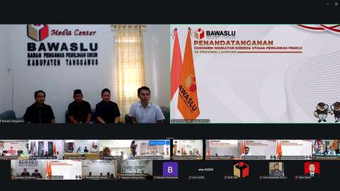 Bawaslu Tanggamus Ikuti Penandatanganan Dokumen Indikator Kinerja Utama Pengawas Pemilu Se-Provinsi Lampung