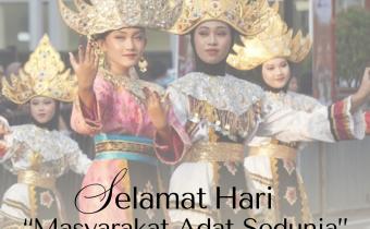 Hari Masyarakat Adat Sedunia 2026: Menghormati Warisan, Menjaga Kehidupan dan Kesejahteraan